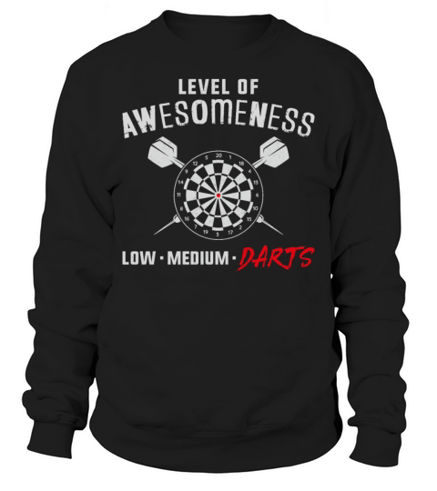 Darts Board Vintage Level Of Sweatshirt Unisex
