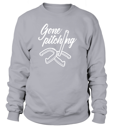 Horseshoes Gone Pitching horseshoeing t-shirt Sweatshirt Unisex
