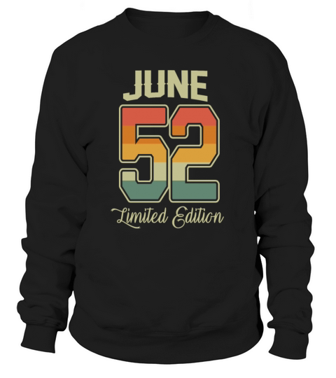Vintage 70th Birthday June 1952 Sports Gift Sweatshirt Unisex