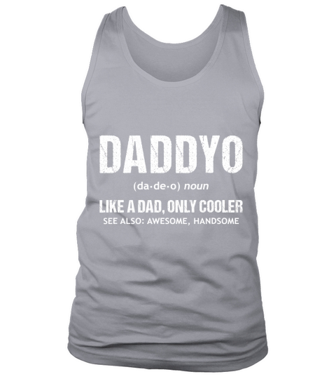 Funny DADDYO Dad Definition Fathers Day Gifts T-Shirt Tank Top Unisex