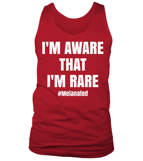 Im Aware That Im Rare Clothes Gift Men Women Tank Top Unisex