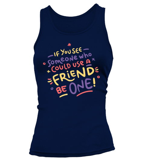 Friendship Kindness Motivational Quote Badge Tank top Woman