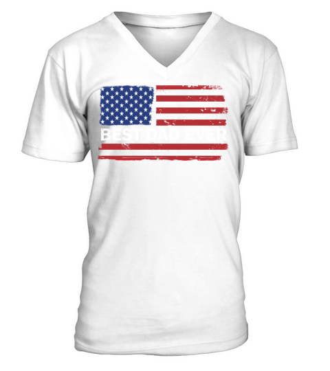Best Dad Ever US American Flag Fathers Day Gift V-Neck T-shirt