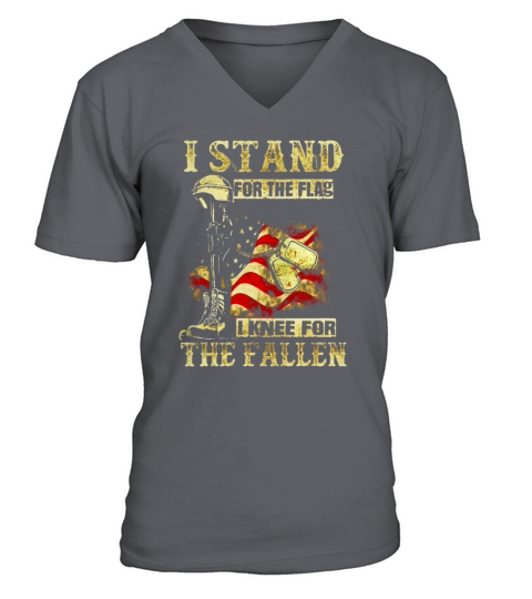 Mens I Stand For The Flag I Kneel For The Fallen T-Shirt V-Neck T-shirt