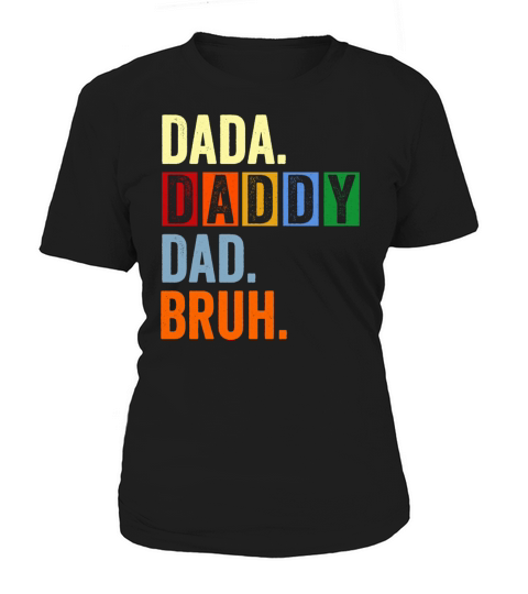 Vintage Ritro Mens Gift Dada to Daddy to Dad Women's T-Shirt