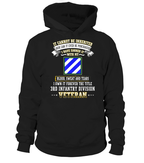 I Own Forever The Title 3rd Infantry Division Veteran T-Shir Hoodie Unisex
