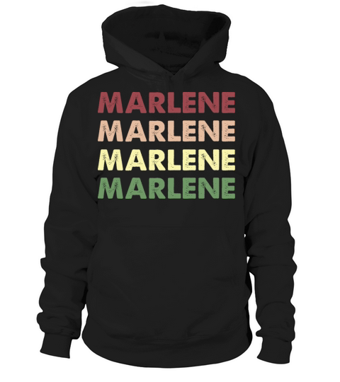 Marlene Shirt - Funny Personalized Name Marlene Hoodie Unisex