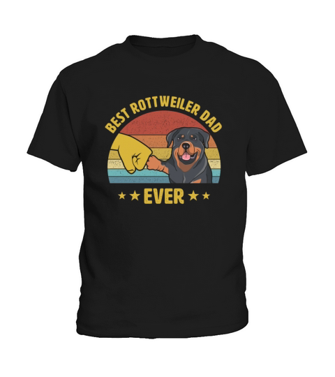 Cute Best Rottweiler Dad Ever Puppy Lover Gift Kids T-Shirt