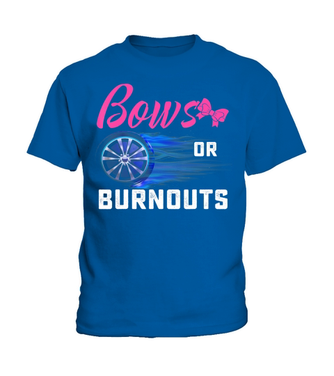 Cute Bows or Burnouts Baby Gender Reveal Gift for Mom or Dad T-Shirt Kids T-Shirt