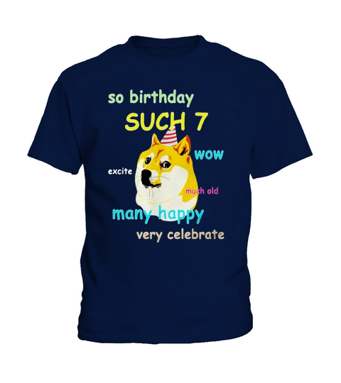 Dog Meme 7th Birthday Shirt - Funny Gift Kids T-Shirt