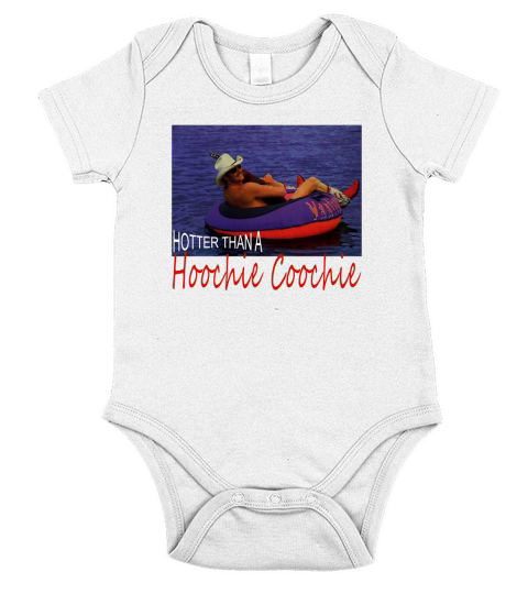 Alan Jackson Hotter than a hoochie coochie Short Sleeve Baby One-Piece