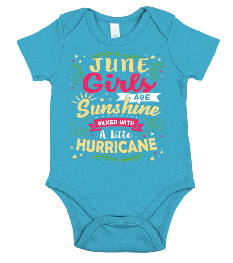 June Girls Are Sunshine Mixed With a Little Hurricane Shirt Short Sleeve Baby One-Piece