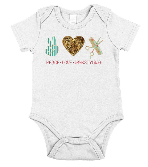 Peace Love Hairstyling Funny Hairstylist Girls Short Sleeve Baby One-Piece