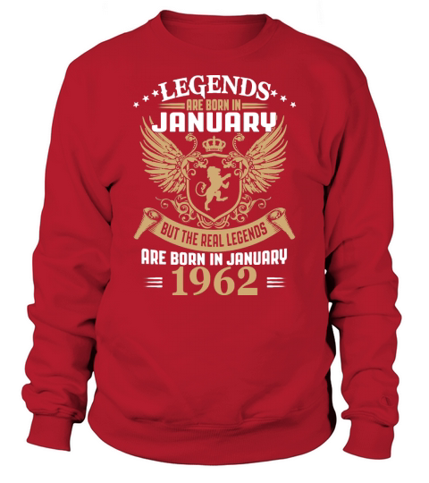 Kings Legends Are Born In January 1962 T-Shirt Sweatshirt Unisex