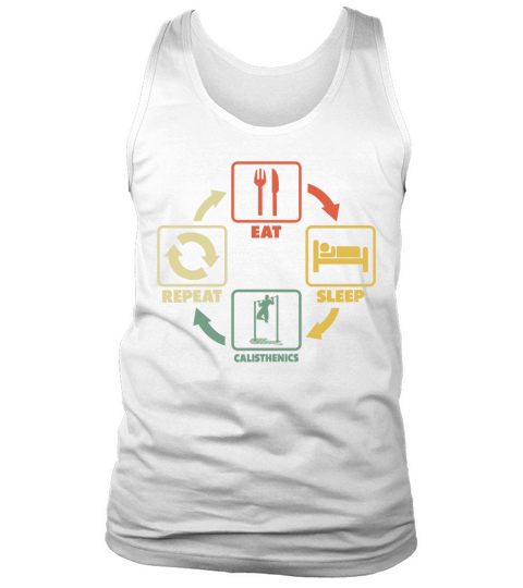 Eat Sleep Calisthenics Repeat Tank Top Unisex