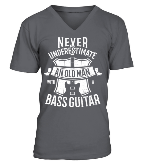 Never Underestimate An Old Man With A Bass Guitar V-Neck T-shirt