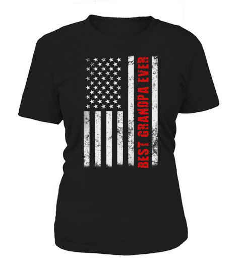 Best Grandpa Ever American Flag T Shirt -Family USA Gift Tee Women's T-Shirt