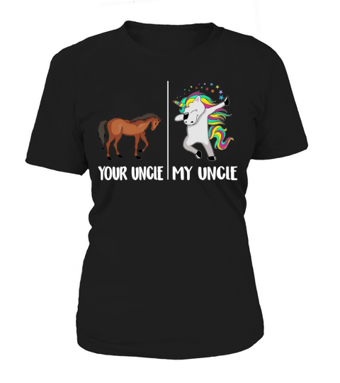 Your Uncle My Uncle Unicorn T-Shirt Funny Dabbing Cute Dab Women's T-Shirt
