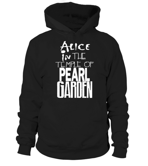 ALICE IN THE TEMPLE OF PEARL GARDEN Hoodie Unisex