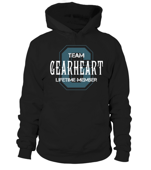 GEARHEART Shirts - Team GEARHEART Lifetime Member Name Shirts Hoodie Unisex