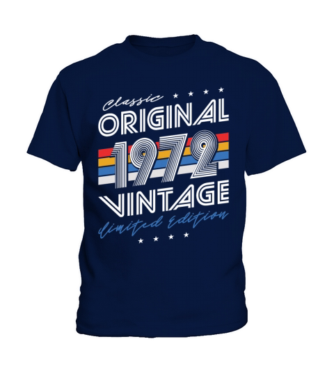 50th birthday vintage 1972 classic original 1972 Kids T-Shirt