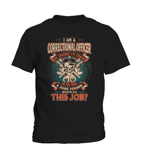 CORRECTIONAL OFFICER Kids T-Shirt