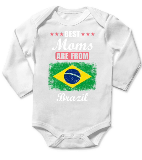 Best Moms are from Brazil Long Sleeve Baby One-Piece
