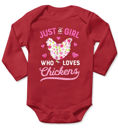 Just A Girl Who Loves Chickens Chicken Flowers Farm shirt Long Sleeve Baby One-Piece