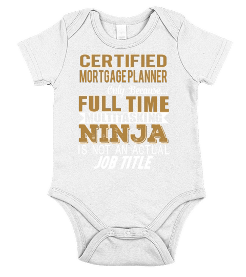 CERTIFIED MORTGAGE PLANNER Ninja Short Sleeve Baby One-Piece