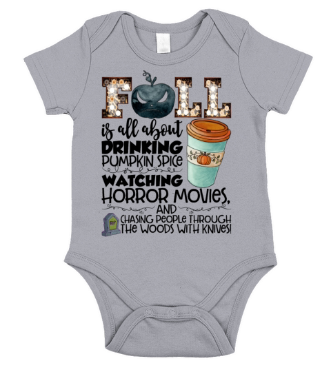 Fall Is All About Drinking Pumpkin Spice Watching Short Sleeve Baby One-Piece