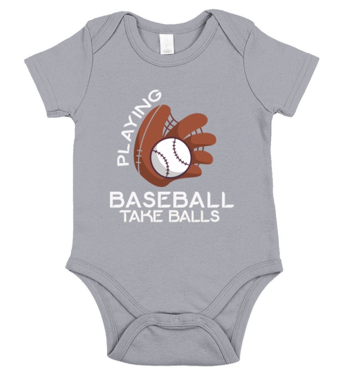 Playing Baseball Takes Balls Humor Pitcher Player Short Sleeve Baby One-Piece