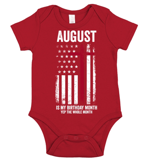 Retro Vintage August Is My Birthday Month Yep The Short Sleeve Baby One-Piece