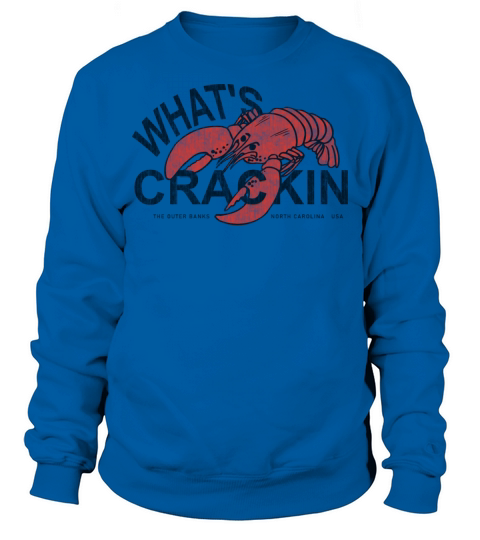 Whats Crackin Lobster The Outer Banks NC Vintage Sweatshirt Unisex