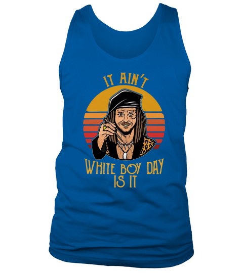 Drexl Spivey It ain’t white boy day is it Tank Top Unisex