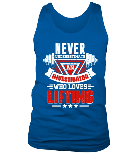 Never Underestimate Investigator Gym Workout Fitne Tank Top Unisex