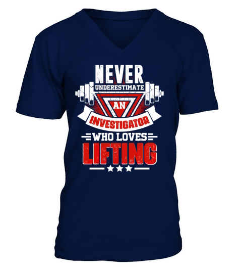 Never Underestimate Investigator Gym Workout Fitne V-Neck T-shirt