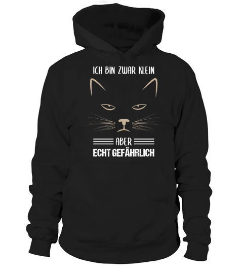 Cat Small But Dangerous Funny Quote Gift Hoodie Unisex