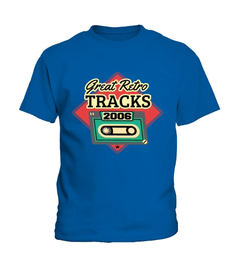 Great Retro Tracks 2006 Cassette Vintage Birthday Kids T-Shirt