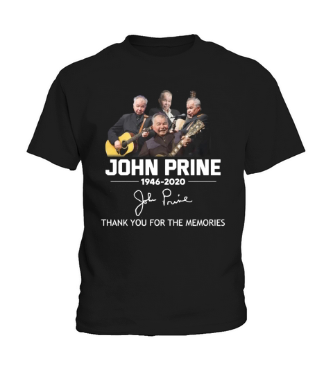 John Prine 1946 2020 autograph Thank You For The Memories shirt Kids T-Shirt
