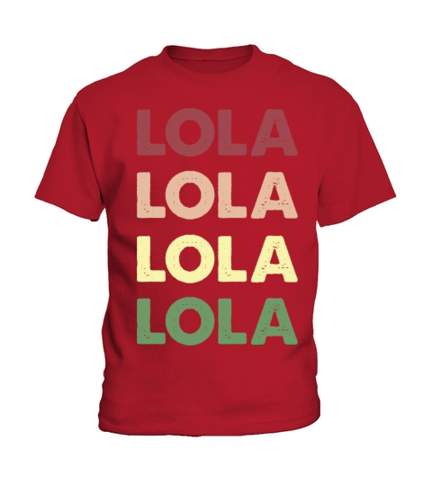 Lola Shirt - Funny Vintage Personalized Lola Kids T-Shirt