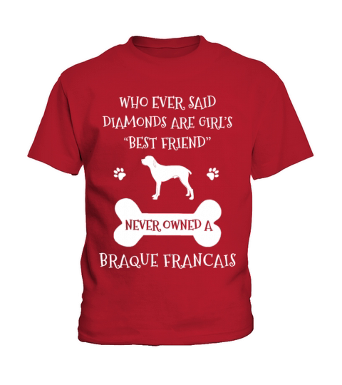 My Best Friend Is Braque Francais Cool Gift Kids T-Shirt