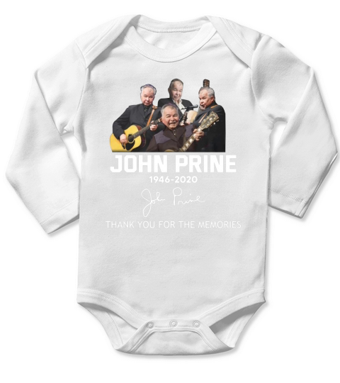 John Prine 1946 2020 autograph Thank You For The Memories shirt Long Sleeve Baby One-Piece