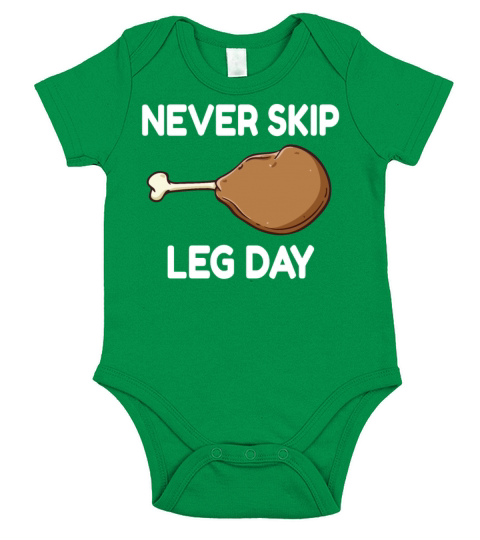 Never Skip Leg Day Turkey Thanksgiving Gym Fitness Short Sleeve Baby One-Piece