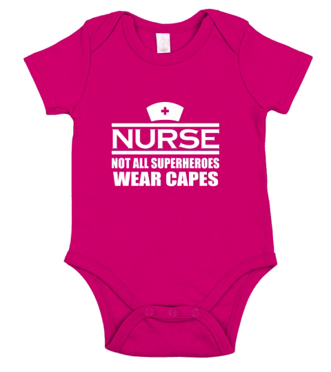 Nurse Not All  Superheroes wear capes Short Sleeve Baby One-Piece