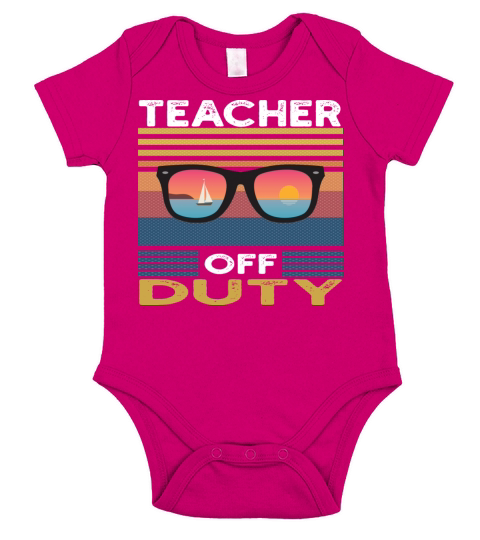 Teacher Off Duty Summer Last Day Of School Tie Dye Short Sleeve Baby One-Piece