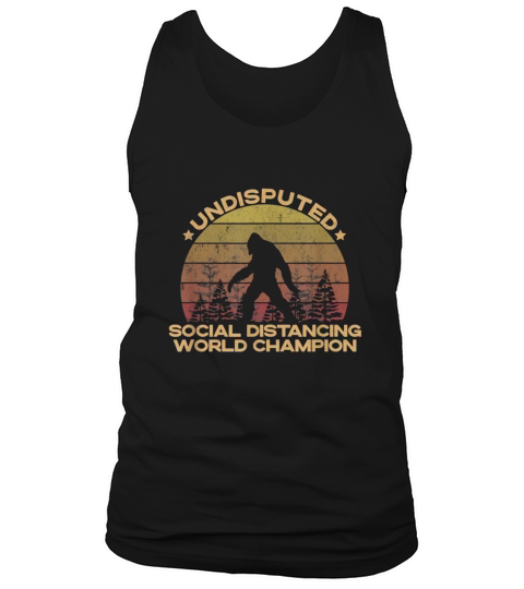 Social Distancing Champion - Vintage Sunset Bigfoot Yeti T-Shirt Tank Top Unisex