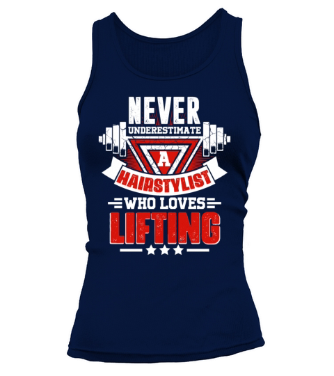 Never Underestimate Hairstylist Gym Workout Fitnes Tank top Woman