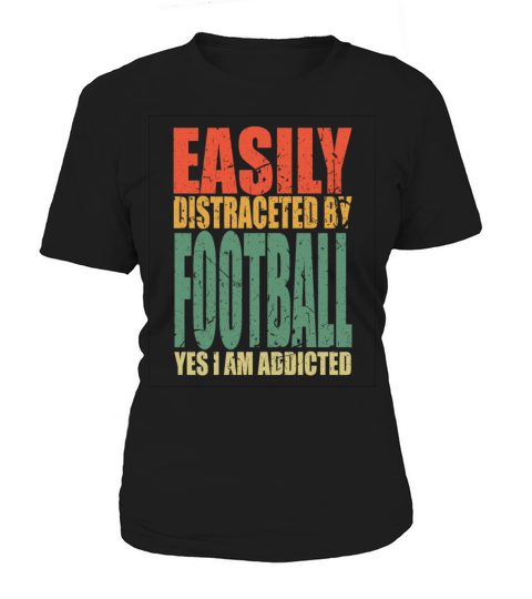 Football Saying Funny Women's T-Shirt