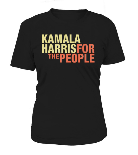 Kamala Harris For The People Women's T-Shirt