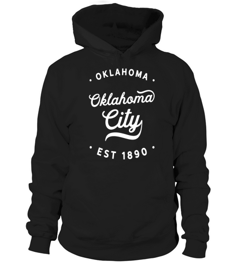 Classic Retro Vintage Oklahoma City 1890 Tshirt Hoodie Unisex